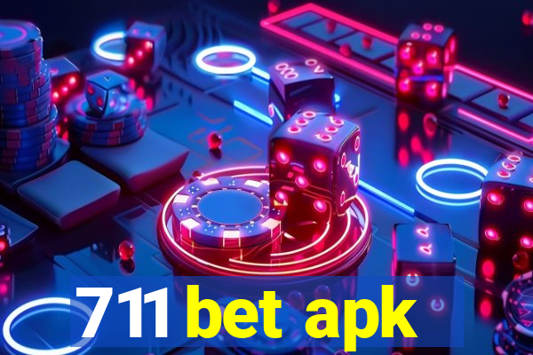 711 bet apk